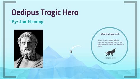 Oedipus Tragic Hero by Jon Fleming on Prezi