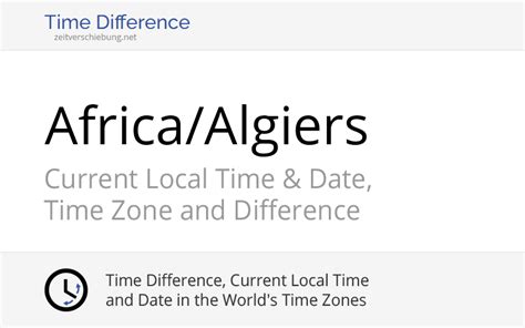 Africa/Algiers: Time Zone in Algeria, Current local time