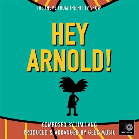 ᐉ Hey Arnold Main Theme (From "Hey Arnold") MP3 320kbps & FLAC | Best Dj Chart