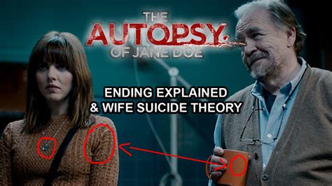 The Autopsy of Jane Doe Ending Explained and Suicide Film Theory ...