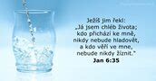 25. července 2024 - Biblický verš dne (B21) - Jan 6:35 - DailyVerses.net