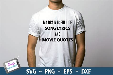 Funny T-Shirt | Lyrics and Movie Quotes Graphic by stacysdigitaldesigns ...