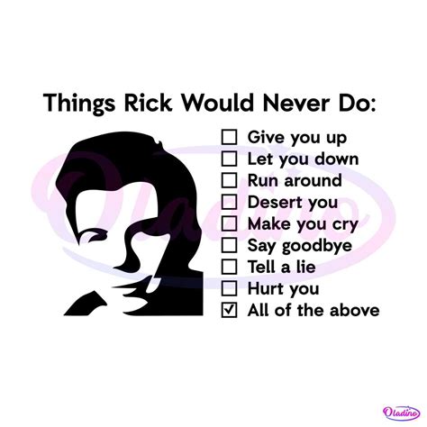 Things Rick Would Never Do SVG Funny Rick Roll SVG Cricut File