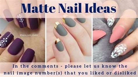 Matte Nail Ideas - 200+ Matte Nail Polish Ideas, Matte Nail Art Designs - YouTube