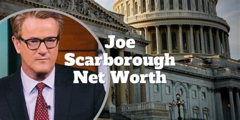 Joe Scarborough Net Worth - Does He Really Make $8M? | Investormint