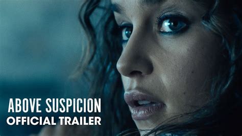 Above Suspicion (2021 Movie) Official Trailer – Jack Huston, Emilia ...