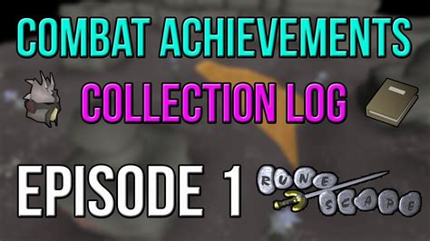 OSRS Combat Achievements and Collection Log - Episode 1 - YouTube