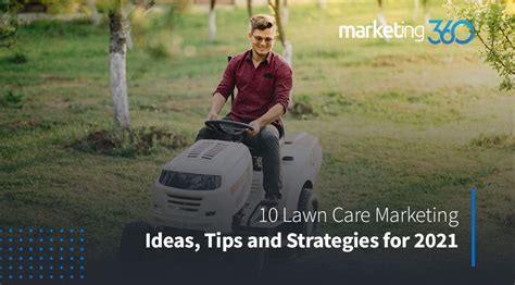 10 Lawn Care Marketing Ideas, Tips and Strategies for 2021