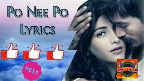 Po Nee Po - 3 Moonu )) Po Nee Po Lyrics : THK Lyrics - YouTube