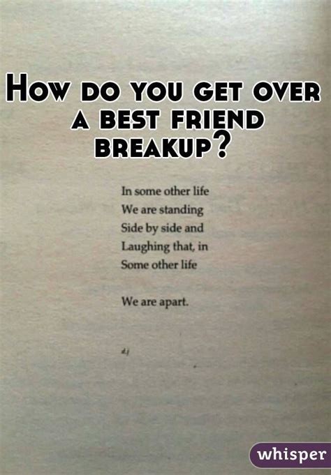 How do you get over a best friend breakup? | Friendship breakup quotes, Lost friendship quotes ...