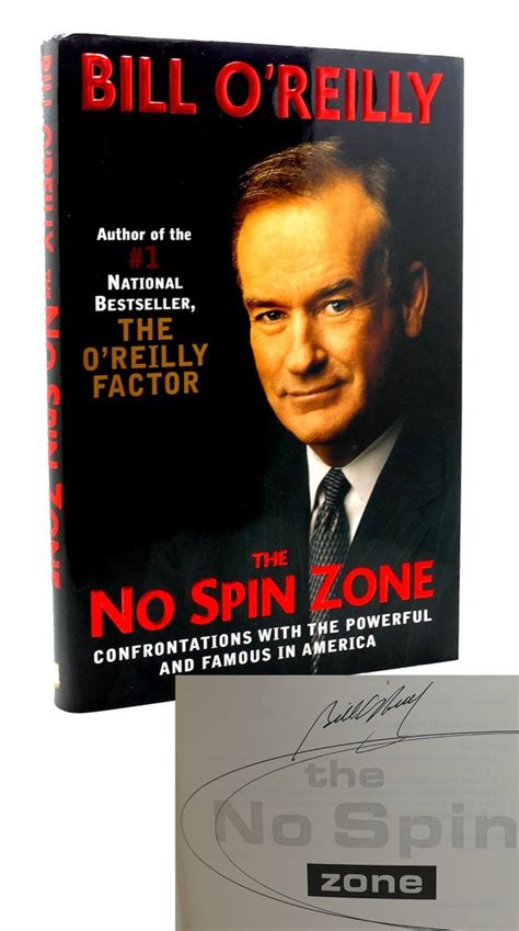 THE NO SPIN ZONE Signed 1st | Bill O'Reilly | First Edition; Third Printing