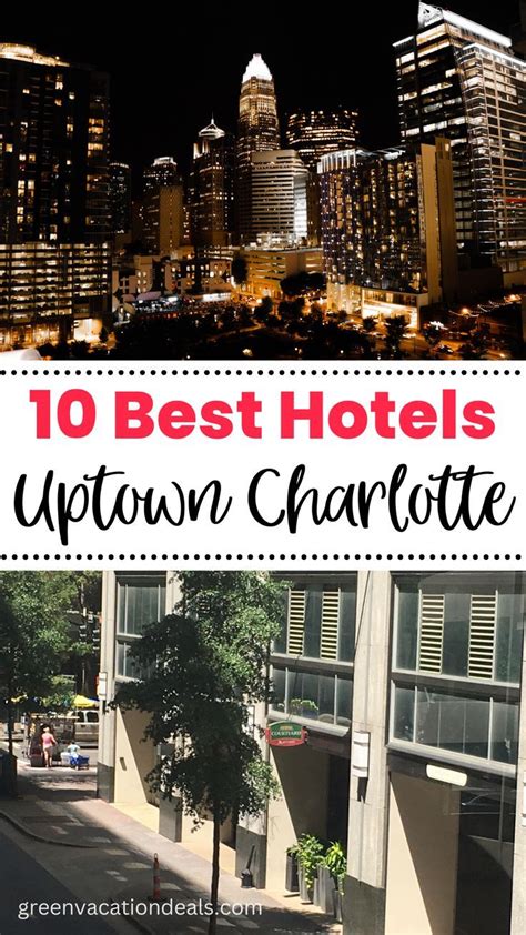 10 Best Hotels Uptown Charlotte Charlotte North Carolina Hotels ...