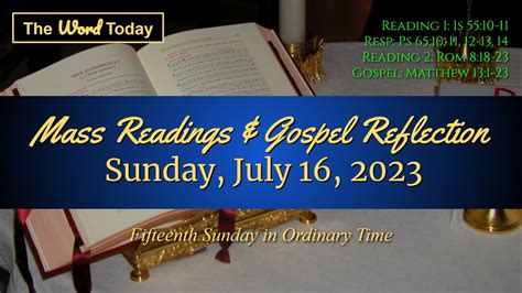 Today's Catholic Mass Readings & Gospel Reflection - Sunday, July 16, 2023 - YouTube