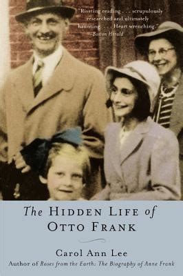 The Hidden Life of Otto Frank by Carol Ann Lee | Goodreads