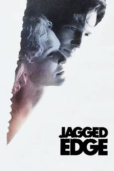 ‎Jagged Edge (1985) directed by Richard Marquand • Reviews, film + cast • Letterboxd