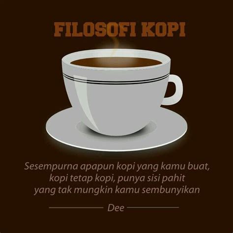 Filosofi Kopi Quotes