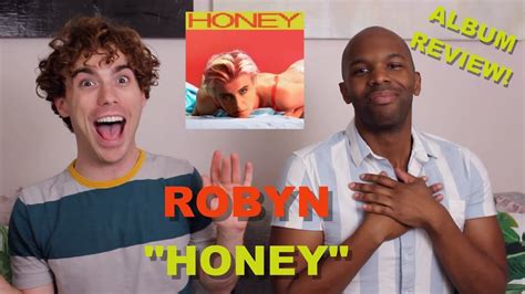 Robyn - Honey - Album Review! - YouTube