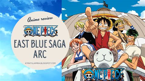 ANIME REVIEW | ONE PIECE: EAST BLUE SAGA EPS. 1-53 (SPOILER FREE) | readwithkai