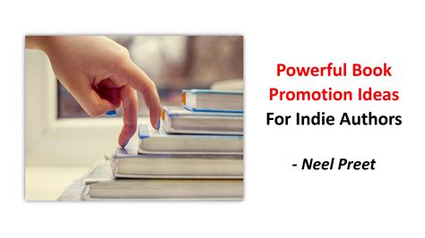 Powerful Book Promotion Ideas For Indie Authors - The Literature Times