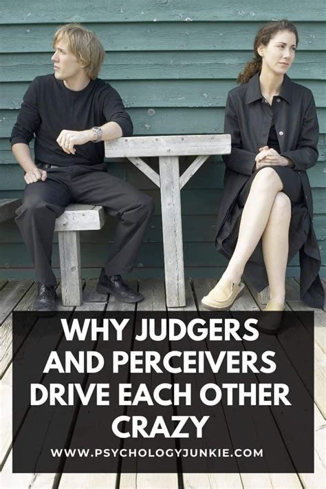 Why Judgers and Perceivers Drive Each Other Crazy | Entj personality ...