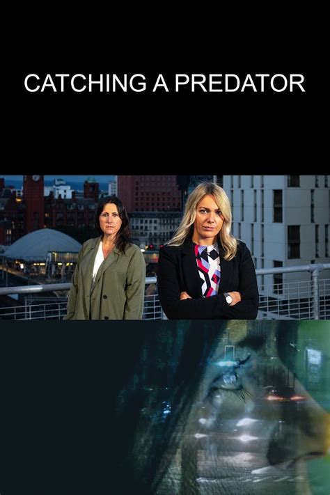 Catching a Predator - Where to Watch and Stream - TV Guide