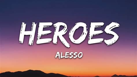 Alesso, Tove Lo - Heroes (Lyrics) we could be - YouTube