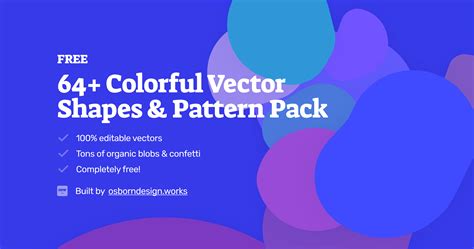 Free vector shapes pack! Blobs, Confetti, 100% Vector | ODW | Figma