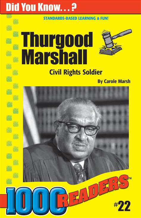 Thurgood Marshall: Civil Rights Soldier