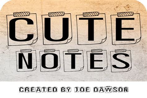 Cute Notes Font | Joseph Dawson | FontSpace