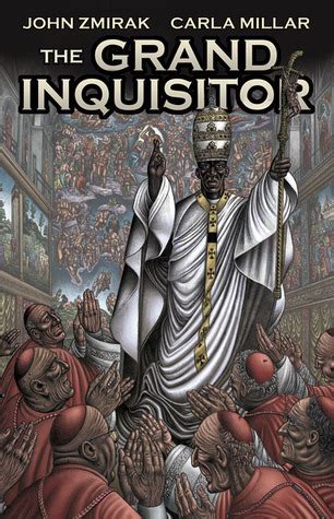 The Grand Inquisitor by John Zmirak | Goodreads