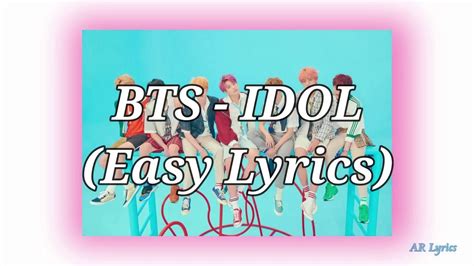 IDOL LYRICS (EASY) - YouTube