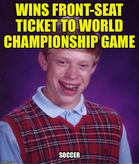 Bad Luck Brian Meme - Imgflip