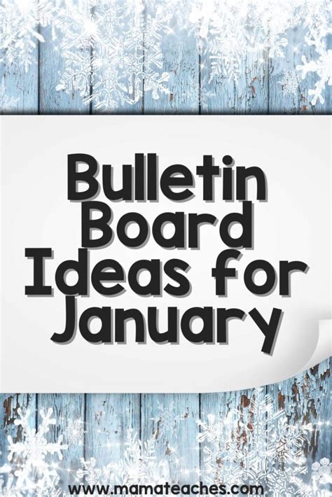 January Bulletin Board Ideas - Mama Teaches