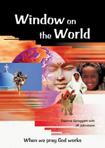 Book Review: Window on the World, by Daphne Spraggett - 9Marks