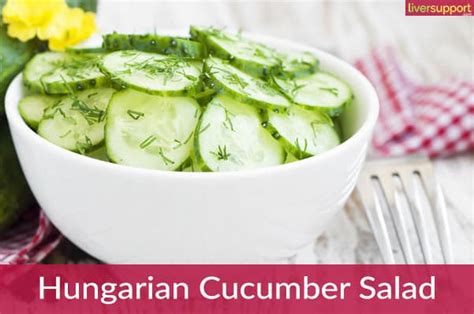 Hungarian Cucumber Salad - LiverSupport.com