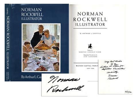 Lot Detail - Norman Rockwell Signed Copy of His Biography, ''Illustrator'' -- Inscribed to ...