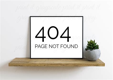 404 PAGE NOT FOUND Funny Printable Quote Art Cool Tech | Etsy