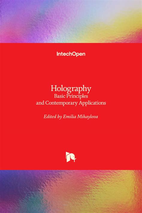 Holography - Basic Principles and Contemporary Applications | IntechOpen