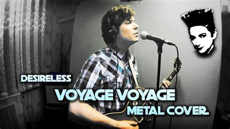 VOYAGE VOYAGE Metal Cover | Desireless 80s greatest hits - YouTube