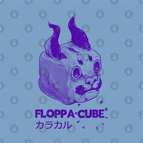 Floppa Cube - Floppa Cube Flop Flop Happy Floppa Friday | Racist War Crime Fun | Original Art ...