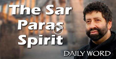 Watch Jonathan Cahn Daily Word - The Sar Paras Spirit