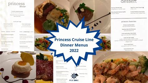 Princess Cruise Line's 2022 Dinner Menus · Prof. Cruise | Dinner menu, Cruise food, Princess ...