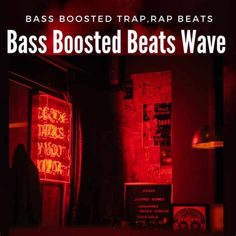 ‎Bass Boosted Trap, Rap Beats by Bass Boosted Beats Wave on Apple Music