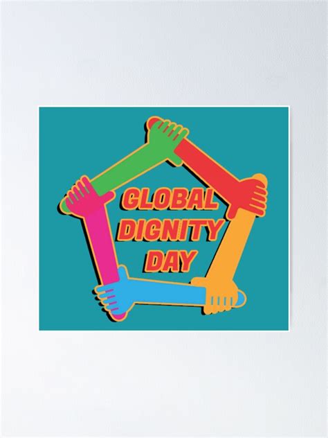 "Global Dignity Day" Poster for Sale by vaske-bros | Redbubble