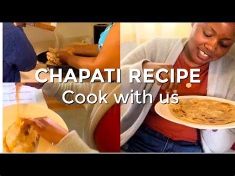 My mom teaches us how to make kenyan Chapati kenyan recipe | Kenyan ...