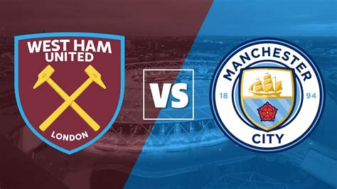 West Ham vs Man City live stream: how to watch Premier League online ...