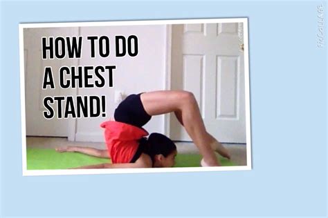 How to do a Chest Stand | How to do gymnastics, Ballet exercises ...