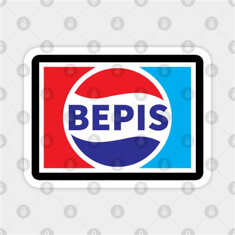 Bepis - Classic Logo Meme - Bepis - Magnet | TeePublic