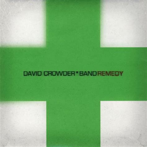 David Crowder Band - Remedy, David Crowder Band | CD (album) | Muziek ...