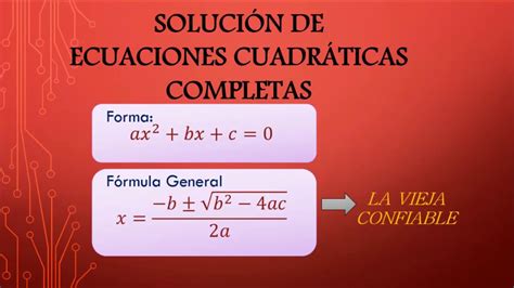 ECUACIÓN CUADRÁTICA COMPLETA/ USANDO FÓRMULA GENERAL - YouTube